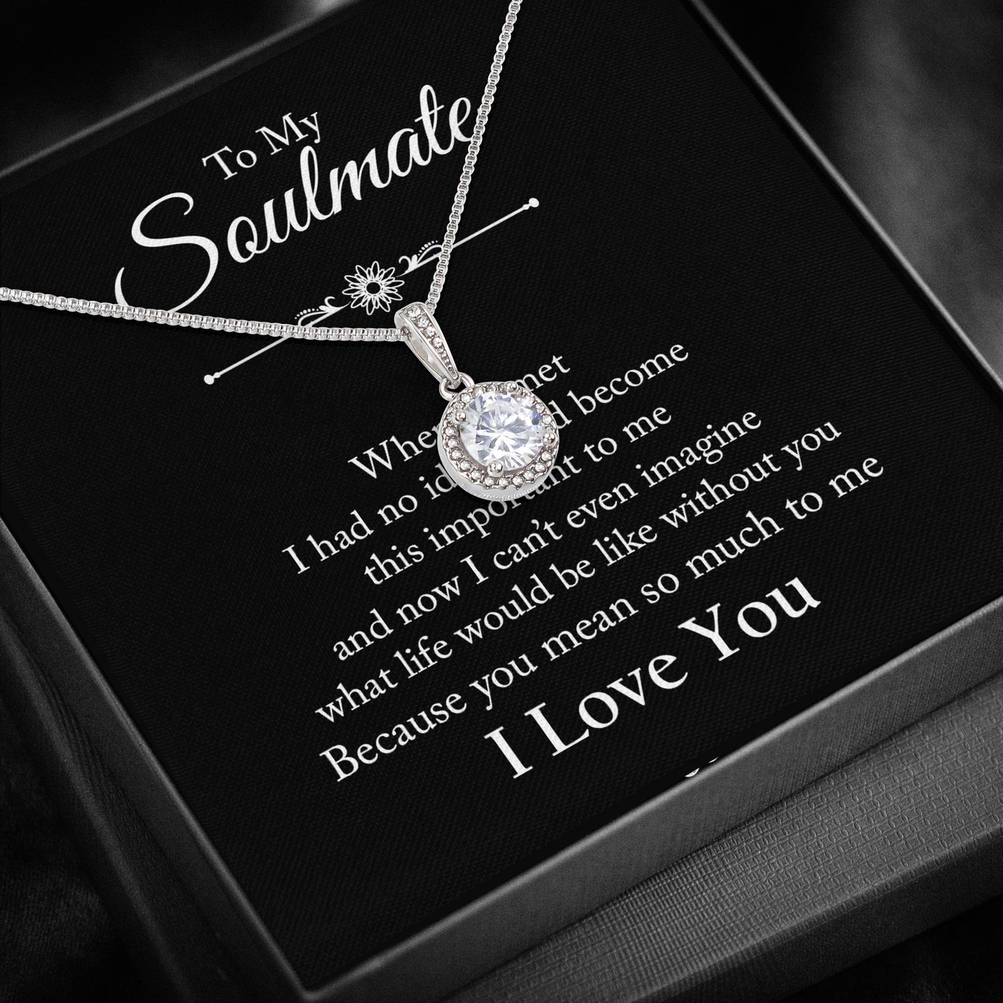 To My Soulmate -  You mean so much to me