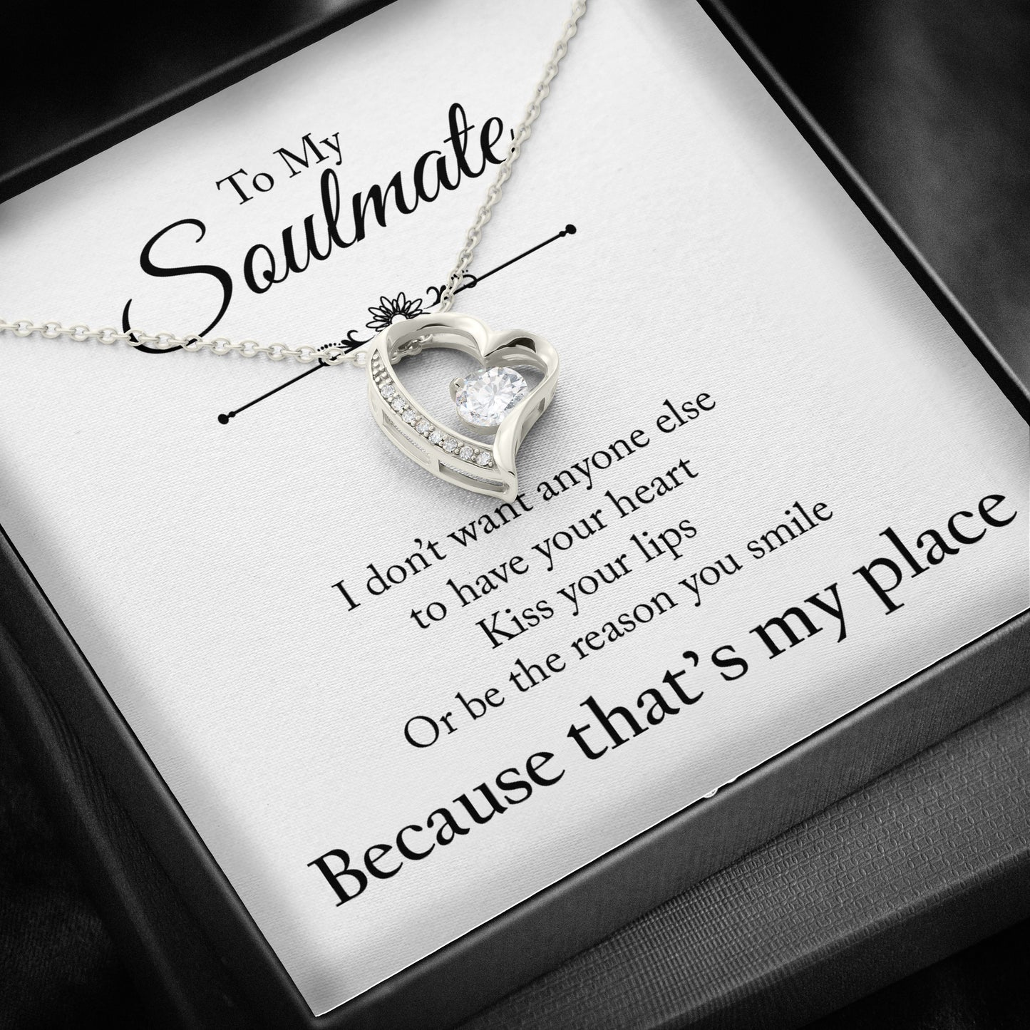 To My Soulmate - Because that's my place