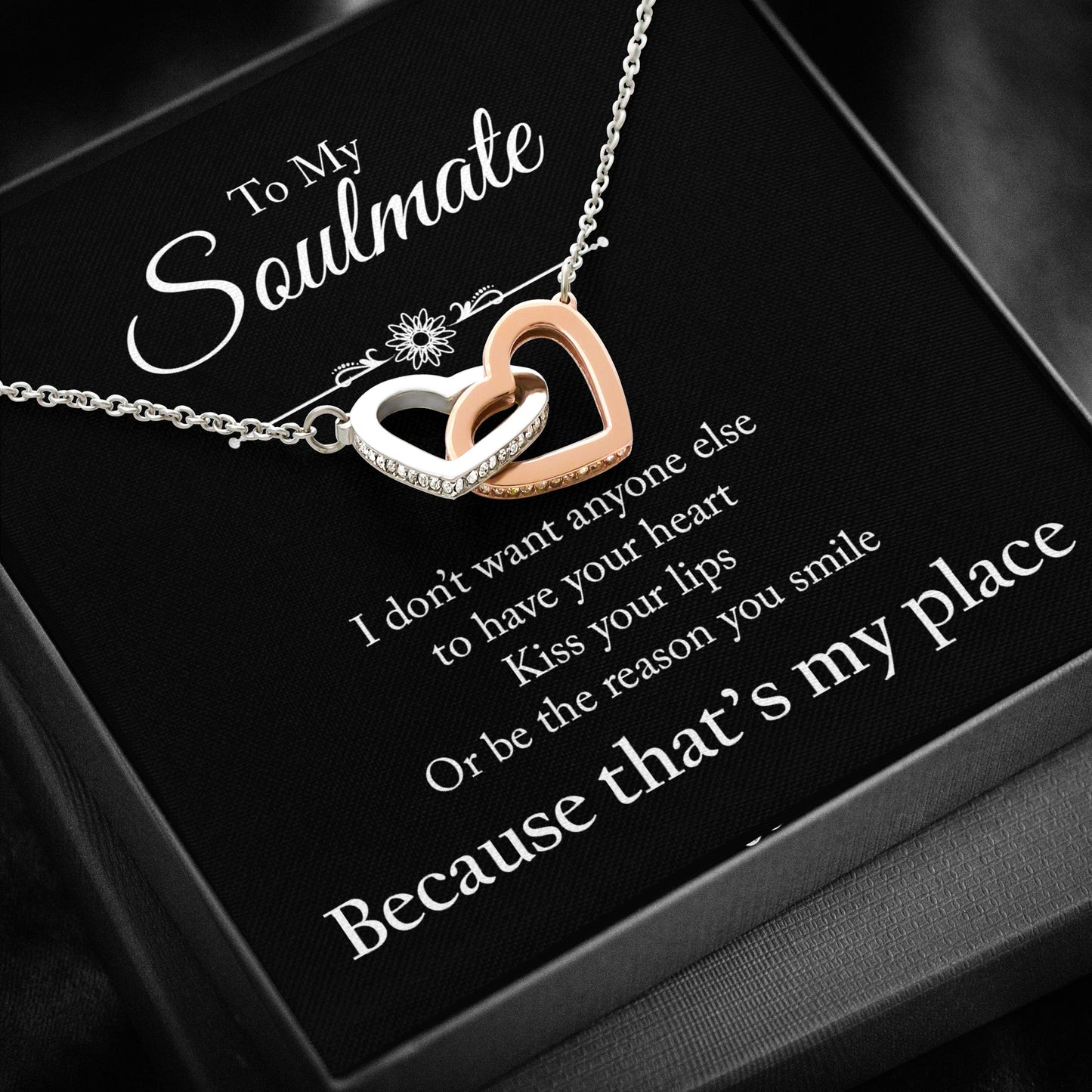 To My Soulmate - Because that's my place