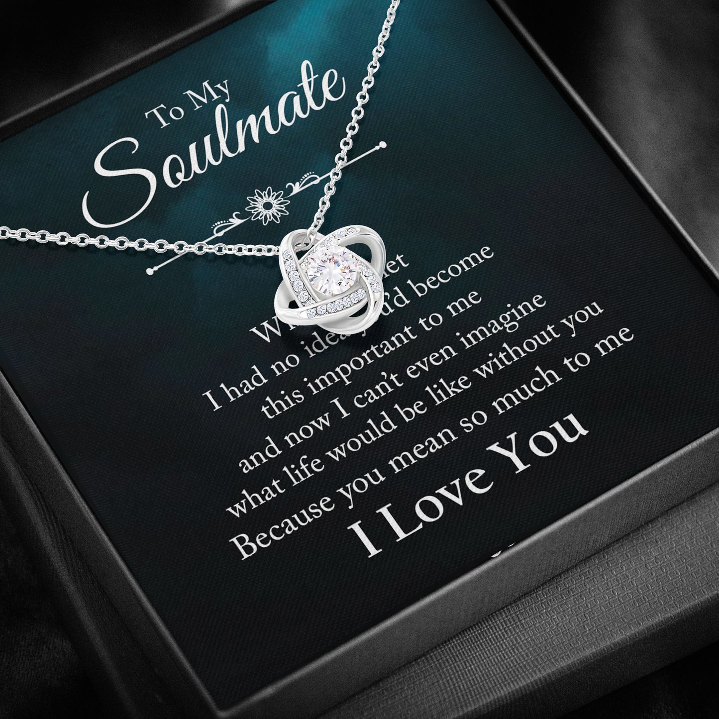 To My Soulmate -  You mean so much to me