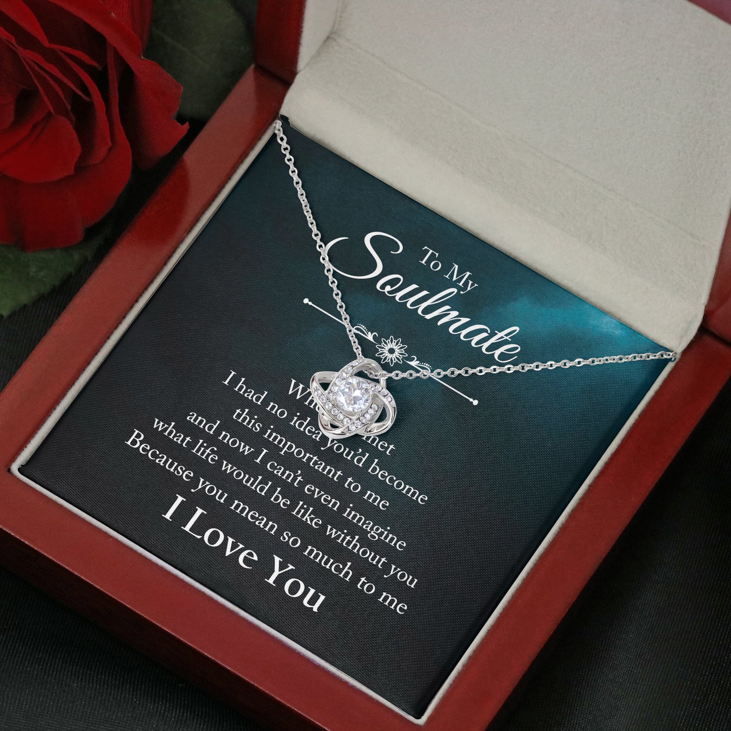 To My Soulmate -  You mean so much to me